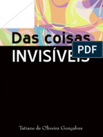 Das Coisas Invisíveis Contos Tatiane de Oliveira Gonçalves 2009