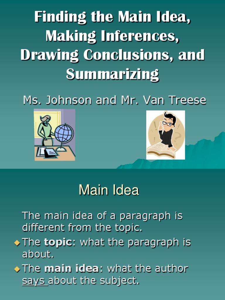 Main Idea Inferences Draw Conclusions Summary Unit VanTreese Inference Psychological Concepts