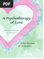 A Psychotherapy of Love_ Psychosynthesis - John Firman