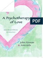 A Psychotherapy of Love - Psychosynthesis - John Firman