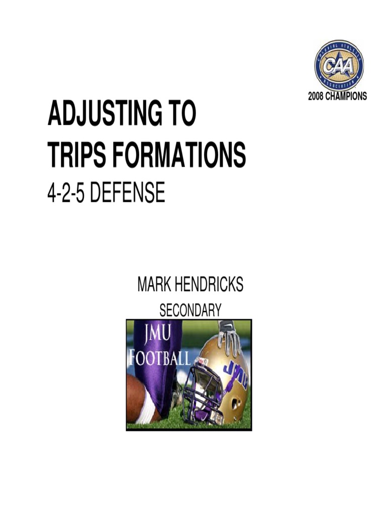 4-2-5 Adjusting To Trips Formations | PDF | American Football | Team Sports