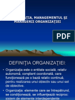Organizatia, managmentul si managerii organizatiei