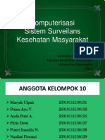 Kel 10 Komputerisasi Sistem Surveilans Kesehatan Masyarakat