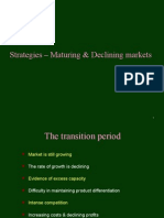Strategies Maturing Declining Markets