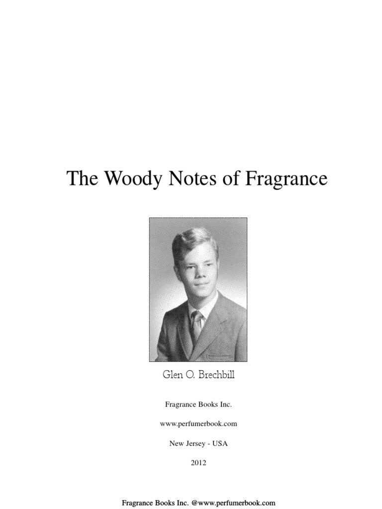 The Woody Notes of Fragrance PDF Wood Trees