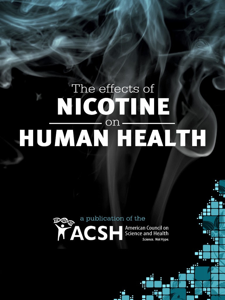 The Effects of Nicotine On Human Health - Consumer Version | PDF ...