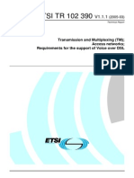 ETSI TR 102 390: Transmission and Multiplexing (TM) Access Networks Requirements For The Support of Voice Over DSL