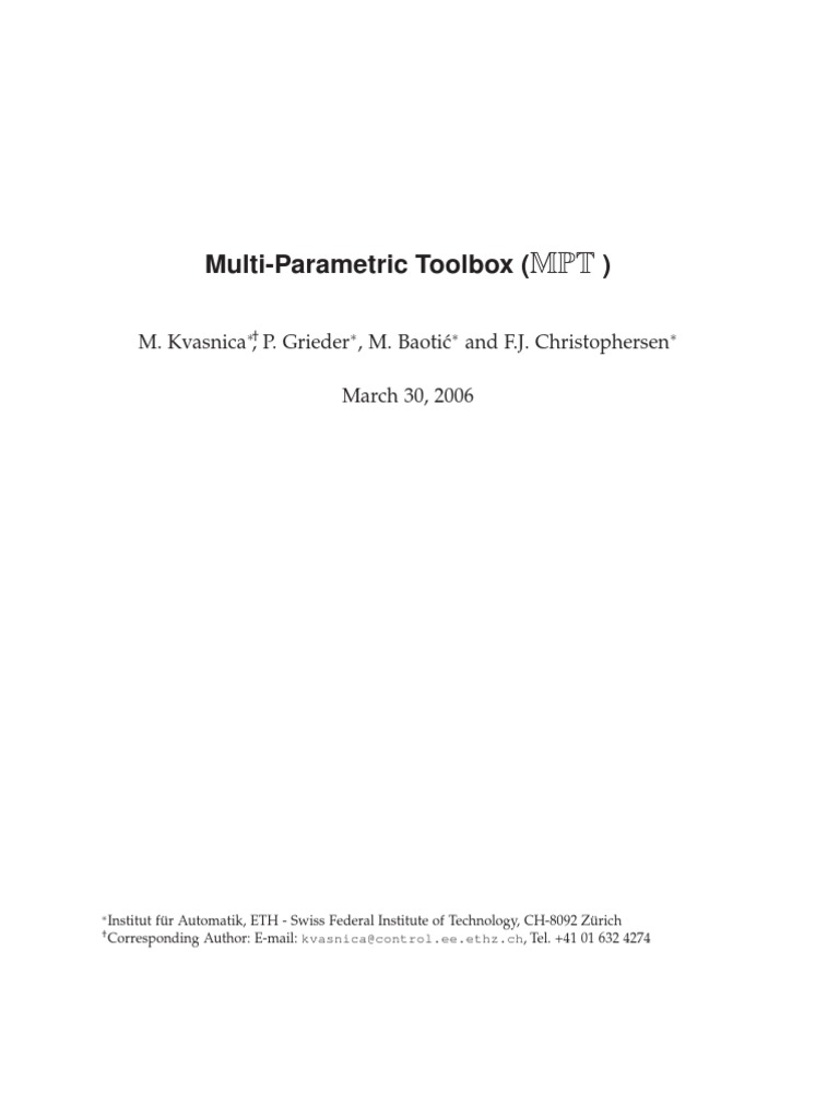 MultiParametric Toolbox M. Kvasnica, P. Grieder, M. Baoti C and F.J