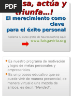 Motivacion - Piensa Actua Triunfa - El Merecimiento