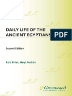 Daily Life of The Ancient Egyptians by Bob Brier, Hoyt Hobbs