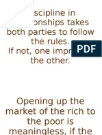 Discipline in Relationships Takes Both Parties To Follow The Rules. If Not, One Imprisons The Other