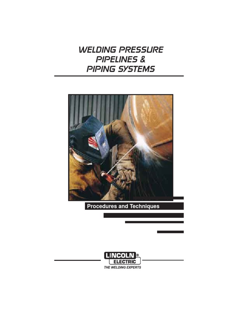 Pipe Welding Procedures[1] Welding Pipe (Fluid Conveyance)