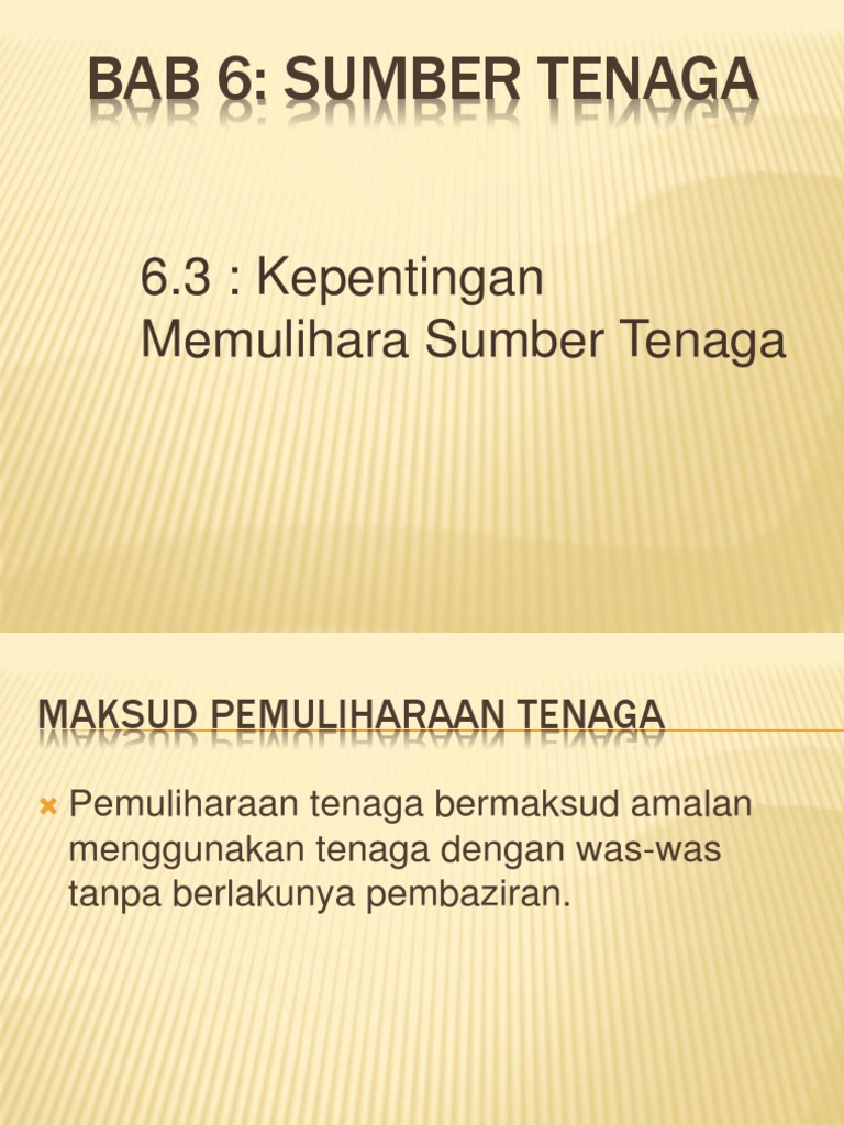 6 3 Kepentingan Memulihara Sumber Tenaga
