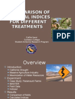 A Comparison of Spectral Indices For Different Treatments