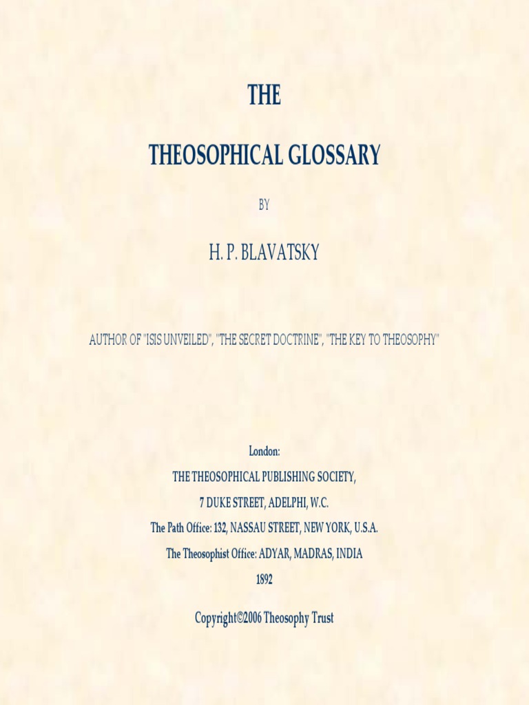 Adelphi: Blavatsky Publishes The Theosophical Glossary.