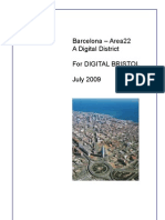 Barcelona - Area22 A Digital District For Digital Bristol July 2009