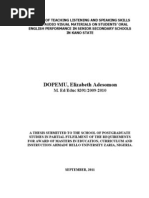 Download EFFECTS OF TEACHING LISTENING AND SPEAKING SKILLS USING AUDIO VISUAL MATERIALS ON STUDENTS ORAL ENGLISH PERFORMANCE IN SENIOR SECONDARY SCHOOLS IN KANO STATE_2 by Edi Sutowo SN196313232 doc pdf