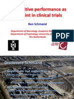 On Cognitive Performance As Endpoint in Clinical Trials: Ben Schmand