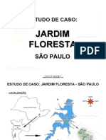 Jardim Floresta - Estudo de Caso