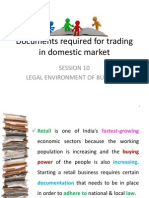 Documents Required For Trading in Domestic Market: Session 10 Legal Environment of Business