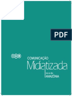 Comunicação Midiatizada na Amazônia