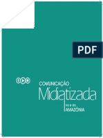 Comunicação Midiatizada Na Amazônia