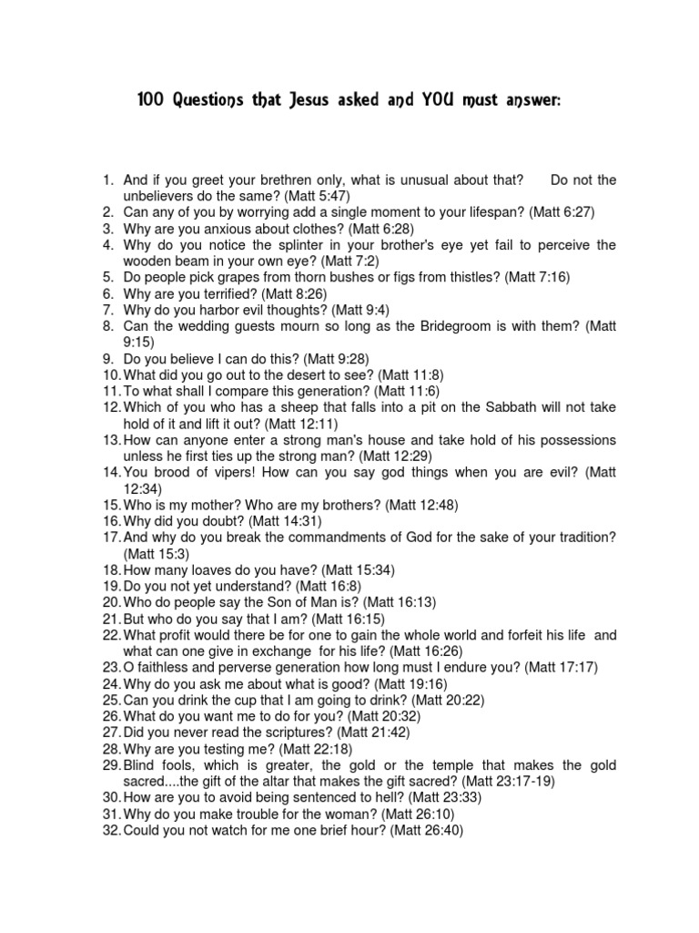 100 questions that jesus asked and you must answer gospel of luke jesus