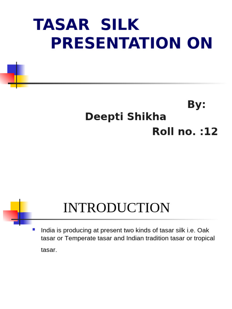Tasar Silk Production in India | PDF