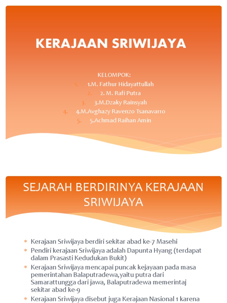 Kerajaan Sriwijaya Kelompok Sejarah Fathur Dkk Pptx