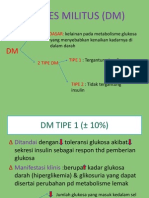 Diabetes Militus (Dm)