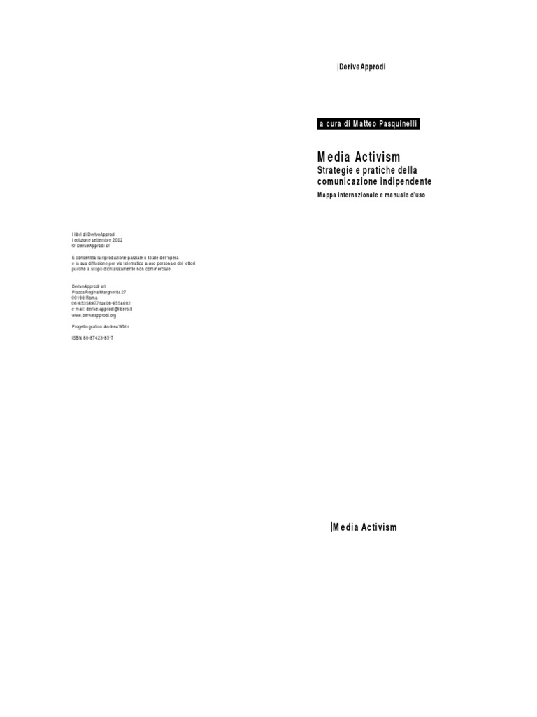 Media Activism Strategie e Pratiche Della Comunicazione Indipendente PDF Media Activism Strategie e Pratiche Della Comunicazione Indipendente PDF Immagine