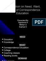 Presentation On Need, Want, Demand of Correspondence Education