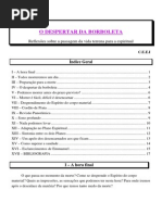 O Despertar da Borboleta - Reflexões Sobre a Passagem da Vida Terrena Para a Espiritual (CEEI)