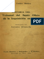 Historia Del Tribuna Del Santo Oficio de La Inquisición en Chile (José Toribio Medina)