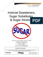 Artificial Sweeteners, Sugar Substitutes, & Sugar Alcohols 1