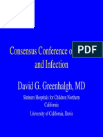 Consensus Conference On Sepsis and Infection: David G. Greenhalgh, MD