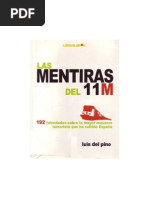 Las mentiras del 11-M, 192 falsedades sobre la mayor masacre terrorista que ha sufrido España - Luis del Pino - 1ª edición - 2006