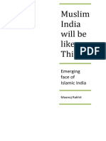 Muslim India Will Be Like 'This' - Emerging Face of Islamic India