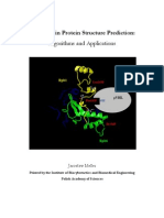 Advances in Protein Structure Prediction:: Algorithms and Applications