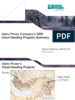 Idaho Power Company's 2009 Cloud Seeding Program Summary: Shaun Parkinson, PH.D, P.E