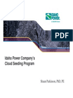 Idaho Power Company'S Cloud Seeding Program: Shaun Parkinson, PHD, Pe