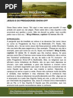 Jesus e Os Pregadores Show-Off