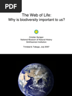 The Web of Life:: Why Is Biodiversity Important To Us?