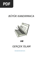 Buyuk Kandirmaca Ve Gercek Islam