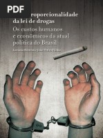Desproporcionalidade Lei de Drogas