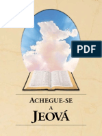 ACHEGUE-SE A JEOVÁ - Edição de 2013