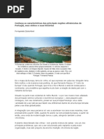 Conheça as características das principais regiões vitivinícolas de Portugal