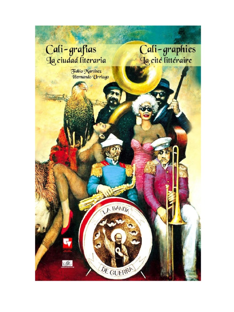Cali Grafias La Ciudad LiterariaCali Graphies La Cit Littraire Cali Grafias La Ciudad LiterariaCali Graphies La Cit Littraire