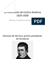 La Federación de Centro América 1824-1838