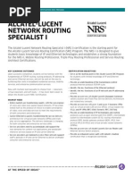 Alcatel-Lucent Network Routing Specialist I: Key Learning Outcomes Certification Objectives